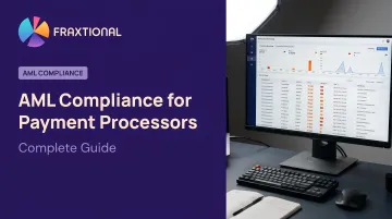 AML Compliance for Payment Processors: Complete Guide