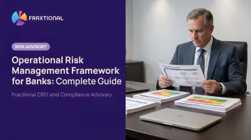 Operational Risk Management Framework for Banks: Complete Guide