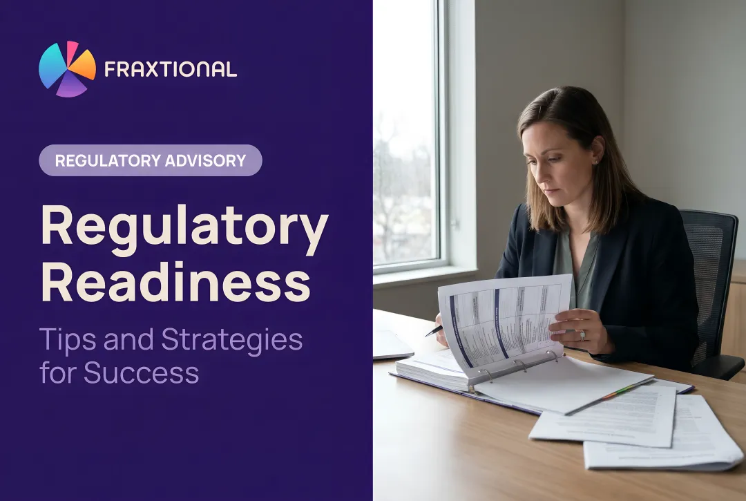 Regulatory Readiness: Tips and Strategies for Success