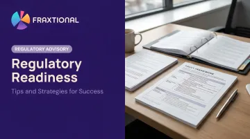 Regulatory Readiness: Tips and Strategies for Success