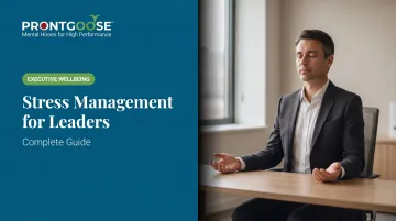 Stress Management for Leaders: Complete Guide