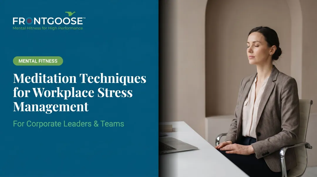 Meditation Techniques for Workplace Stress Management