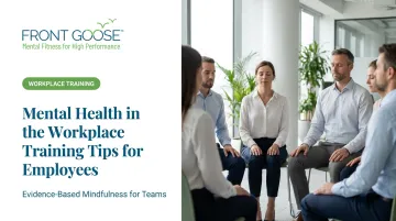 Mental Health in the Workplace Training Tips for Employees