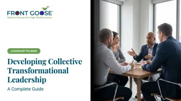 Developing Collective Transformational Leadership: A Complete Guide