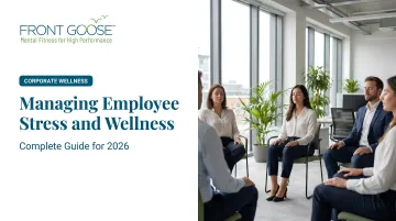 Managing Employee Stress and Wellness: Complete Guide for 2026