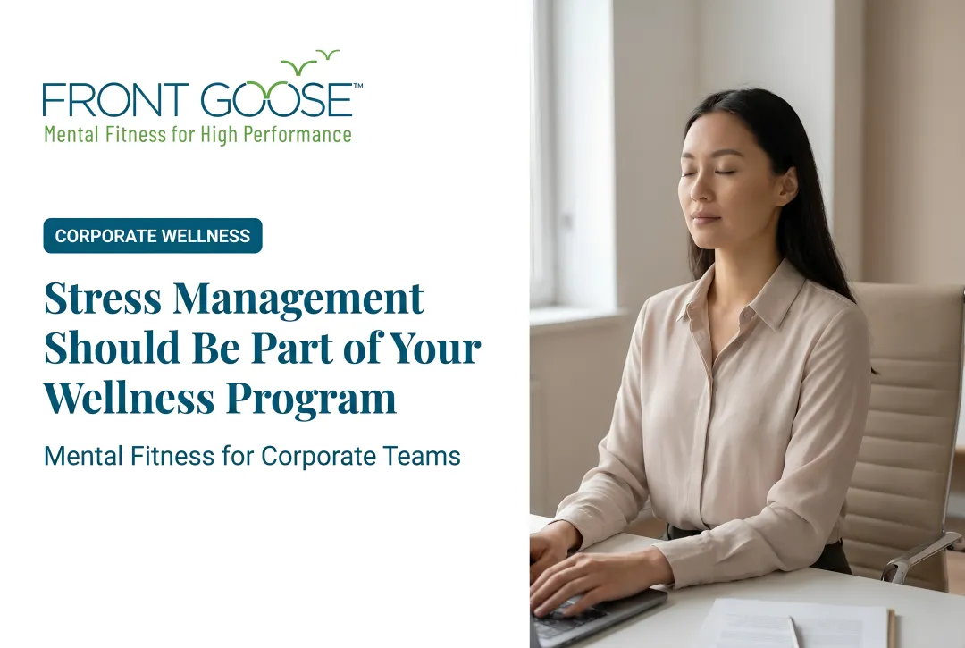 Stress Management Should Be Part of Your Wellness Program