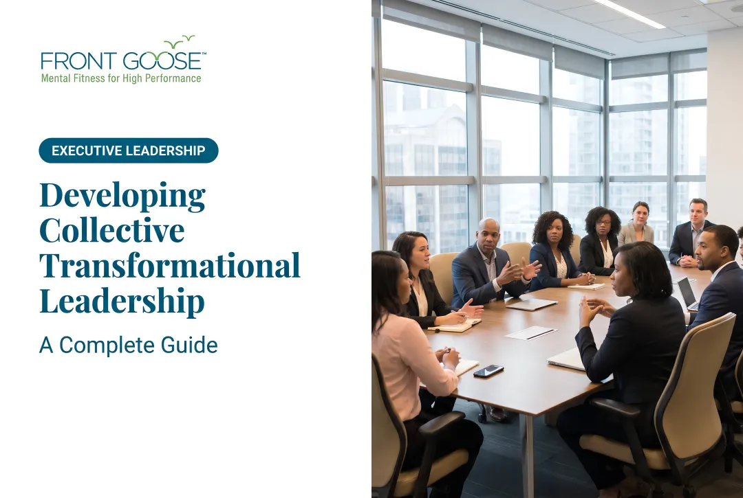 Developing Collective Transformational Leadership: A Complete Guide