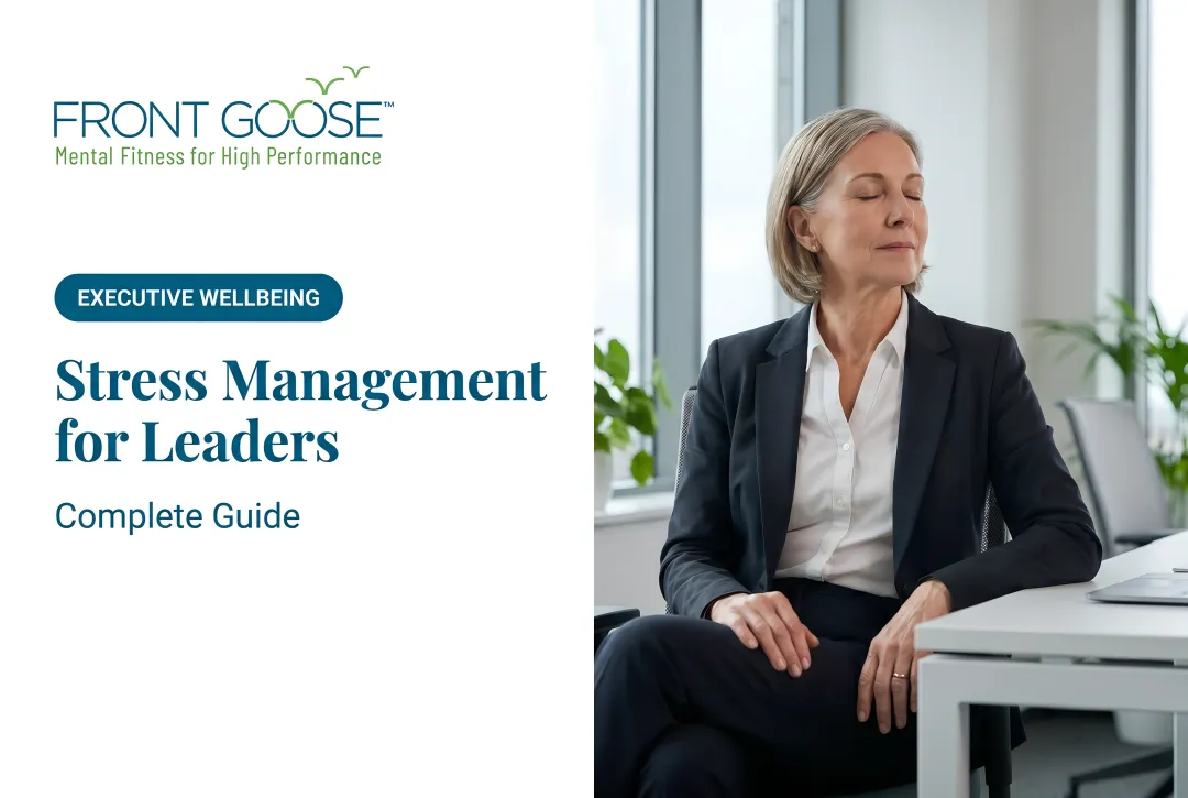 Stress Management for Leaders: Complete Guide