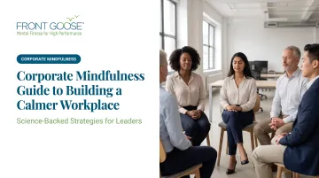 Corporate Mindfulness Guide to Building a Calmer Workplace
