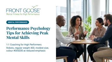 Performance Psychology Tips for Achieving Peak Mental Skills