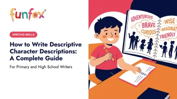 How to Write Descriptive Character Descriptions: A Complete Guide