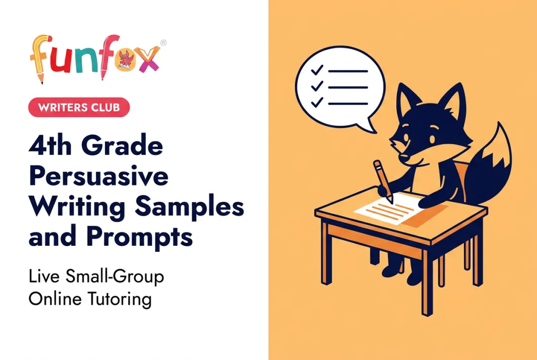 4th Grade Persuasive Writing Samples and Prompts