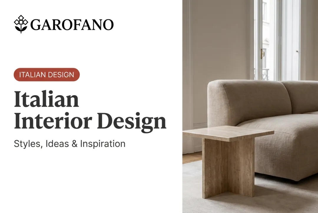 Italian Interior Design: Styles, Ideas & Inspiration