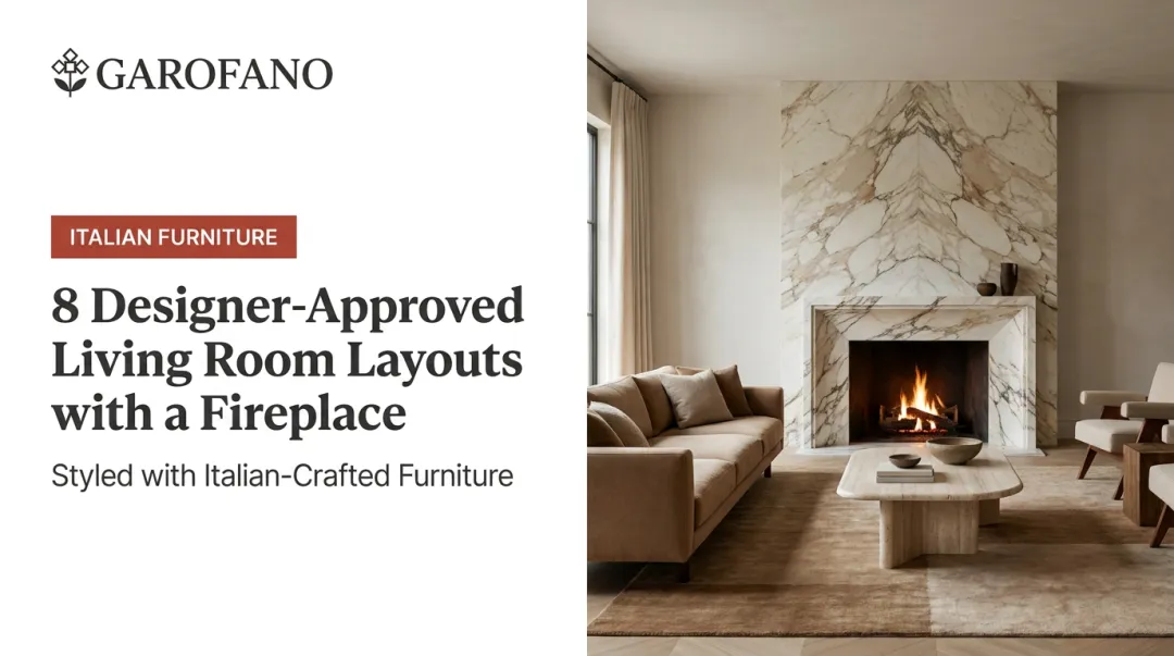 8 Designer-Approved Living Room Layouts with a Fireplace