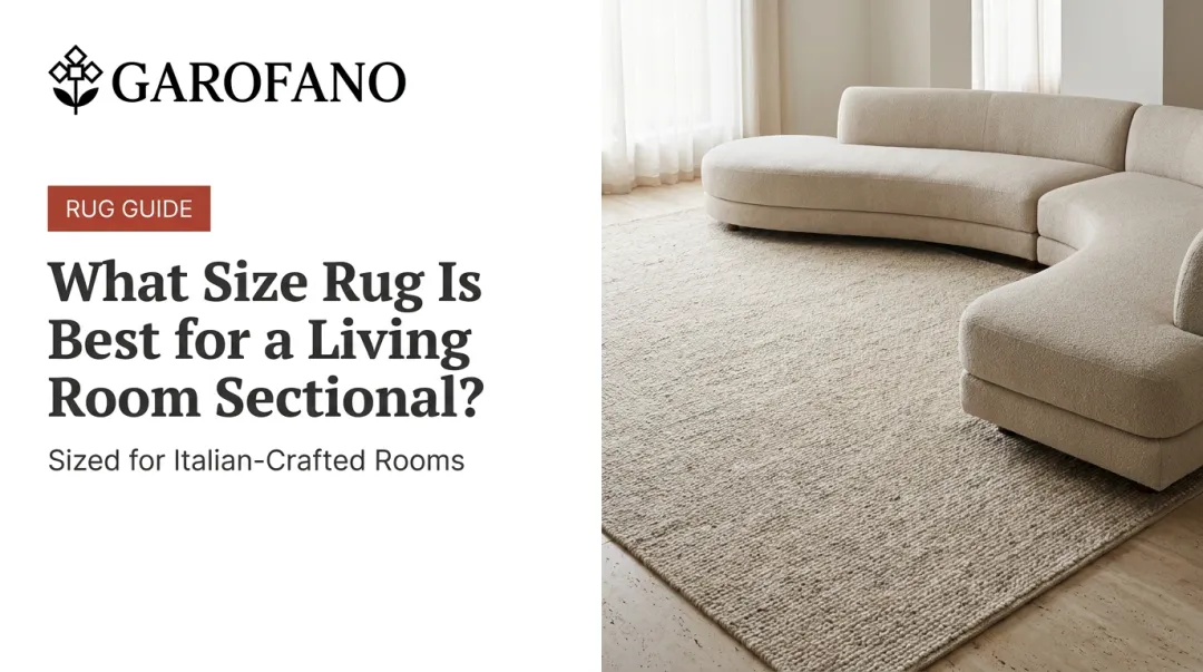 What Size Rug Is Best for a Living Room Sectional?