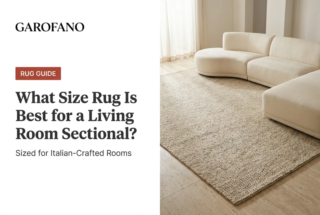 What Size Rug Is Best for a Living Room Sectional?