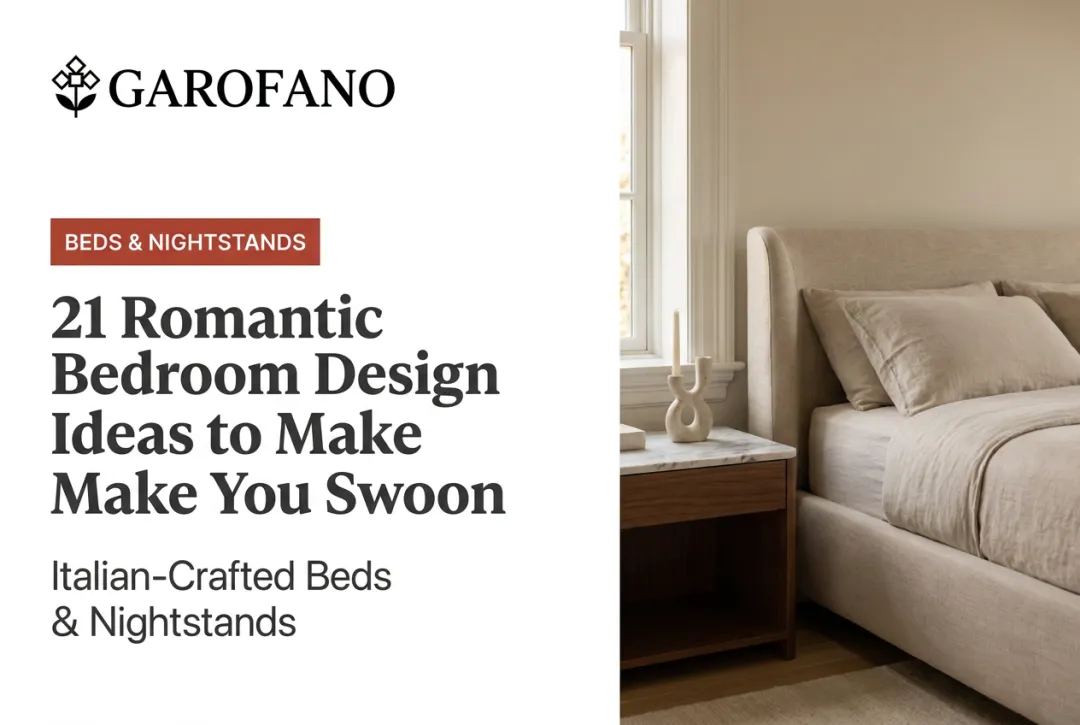 21 Romantic Bedroom Design Ideas to Make You Swoon