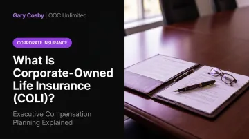 What Is Corporate-Owned Life Insurance (COLI)?