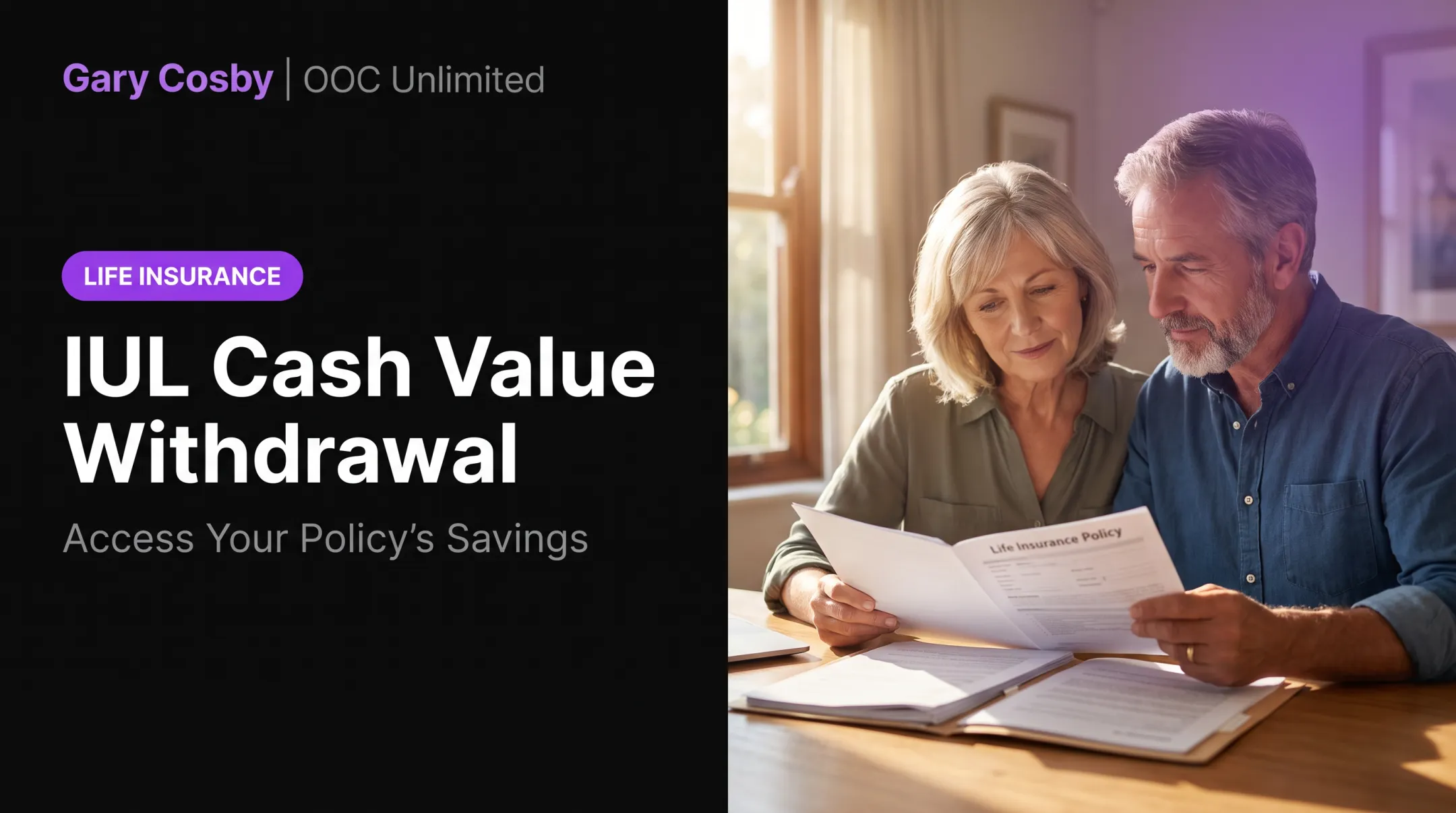 IUL Cash Value Withdrawal: Access Your Policy's Savings