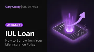 IUL Loan: How to Borrow from Your Life Insurance Policy