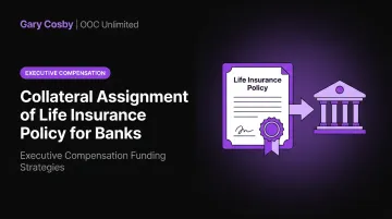 Collateral Assignment of Life Insurance Policy for Banks