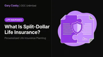 What Is Split-Dollar Life Insurance?