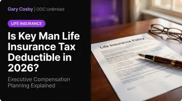 Is Key Man Life Insurance Tax Deductible in 2026?