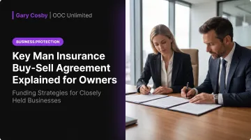 Key Man Insurance Buy-Sell Agreement Explained for Owners