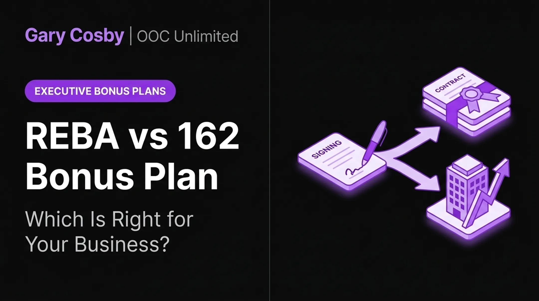 REBA vs 162 Bonus Plan: Which Is Right for Your Business?