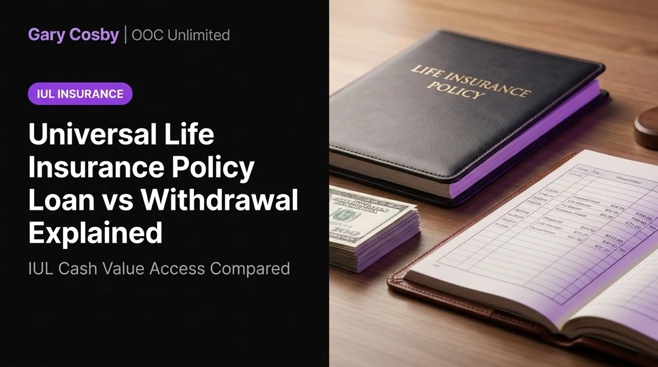 Universal Life Insurance Policy Loan vs Withdrawal Explained