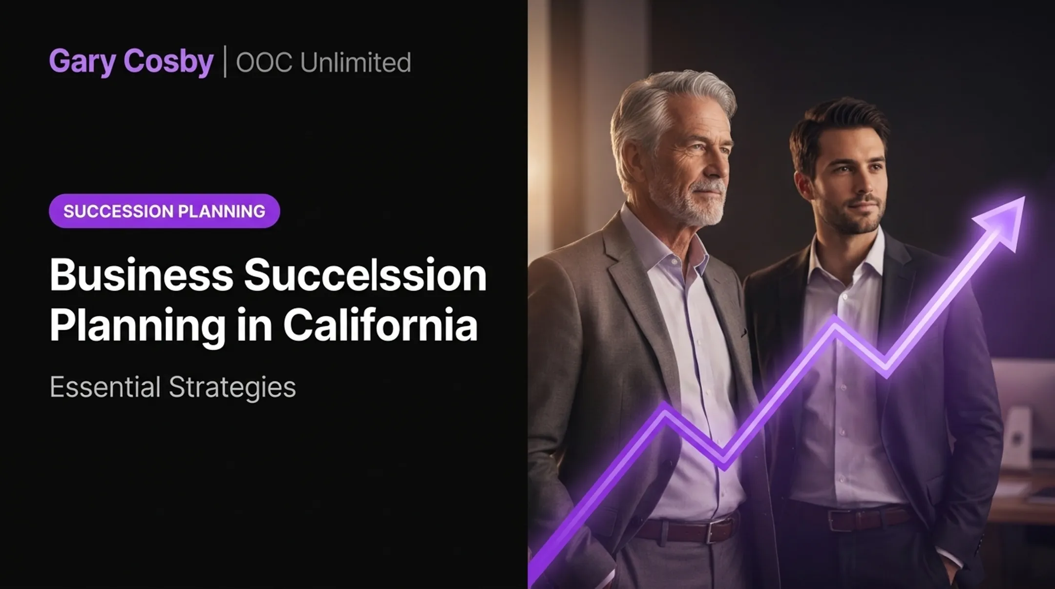 Business Succession Planning in California: Essential Strategies