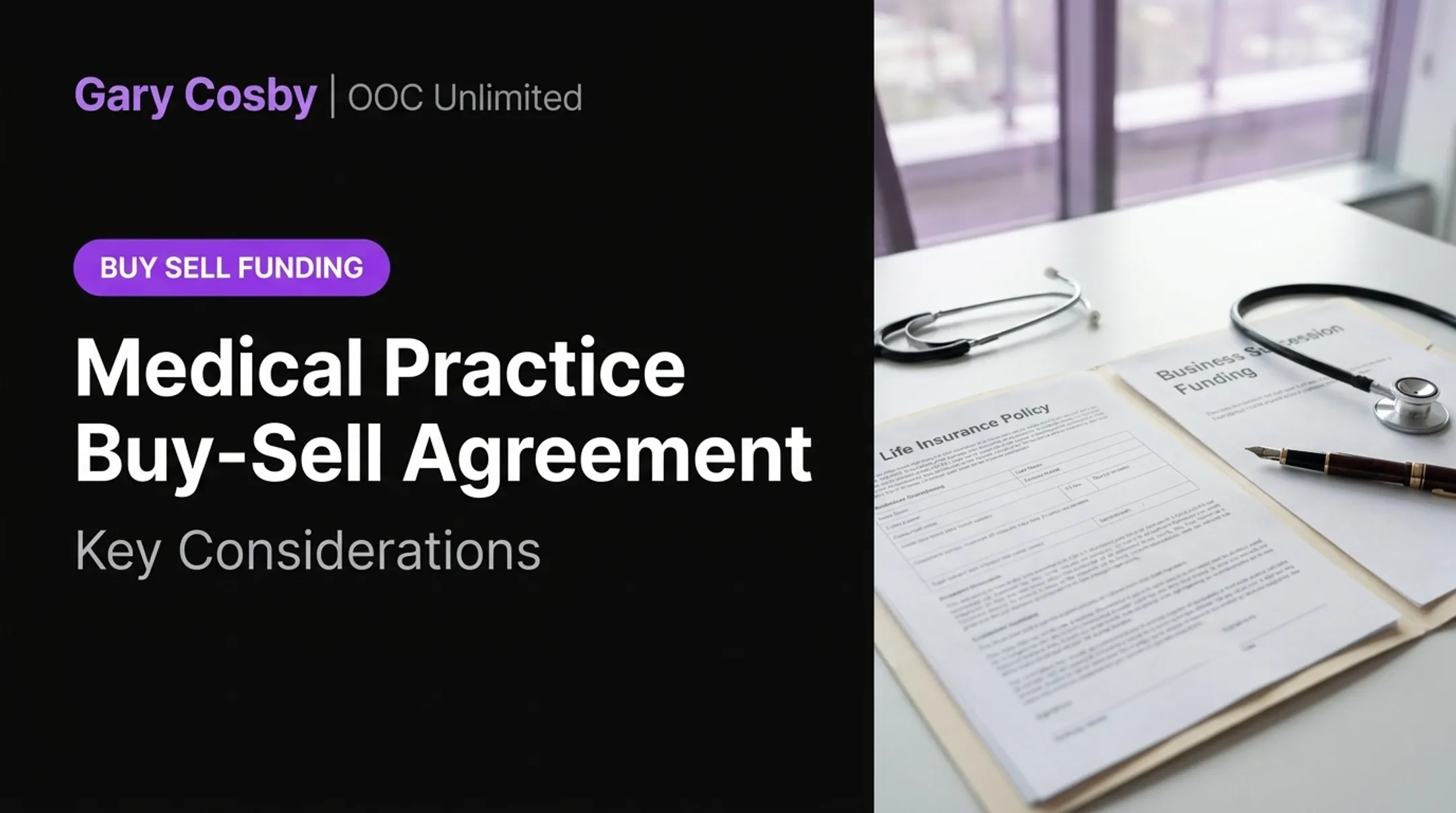 Medical Practice Buy-Sell Agreement: Key Considerations