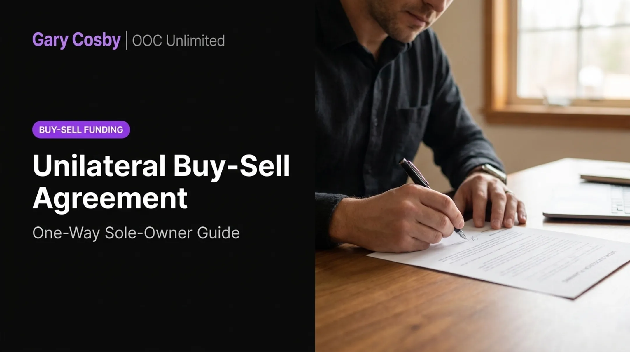 One-way unilateral buy-sell arrangement for sole business owners
