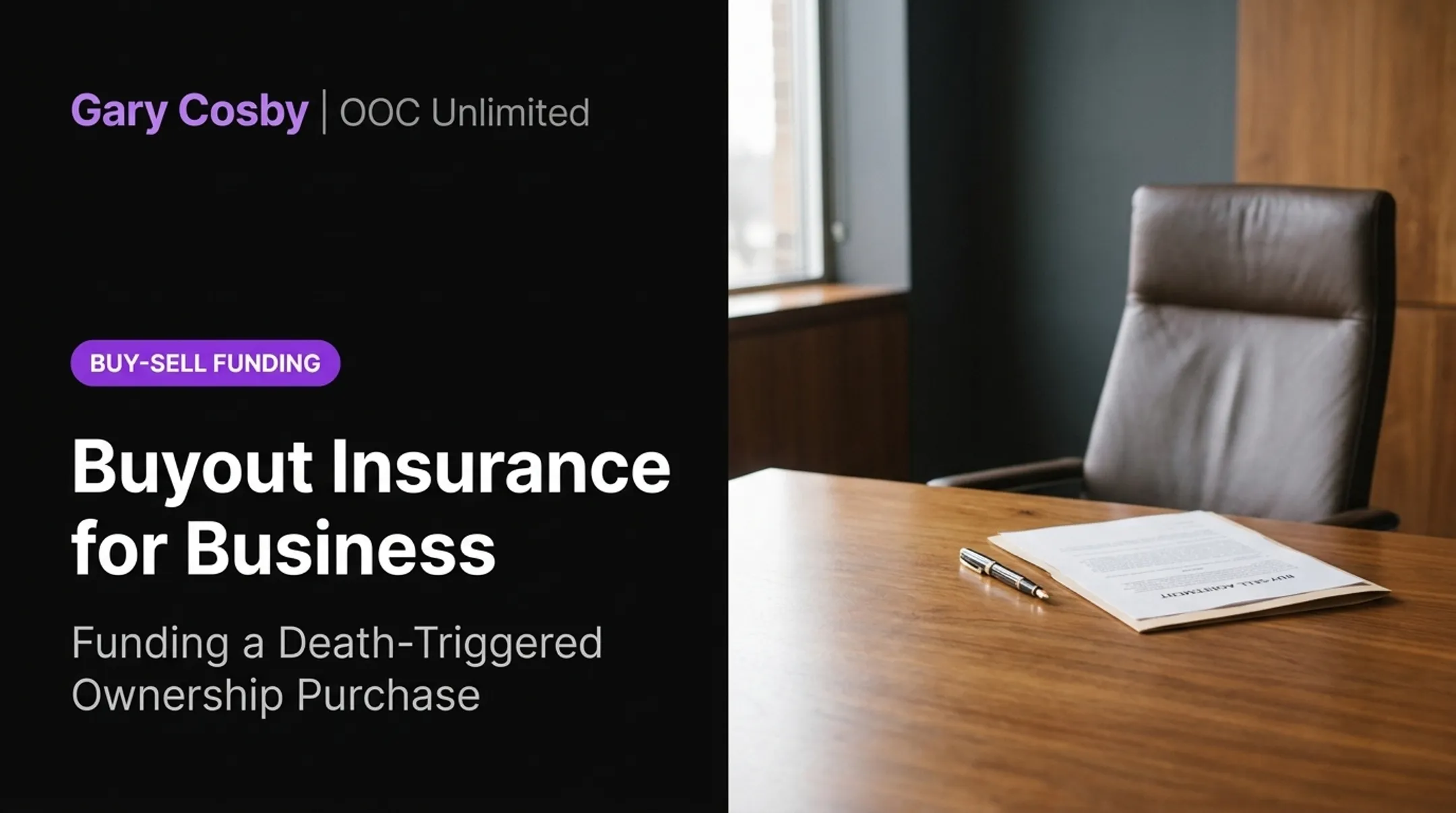 Buyout insurance for business funding a death-triggered ownership purchase