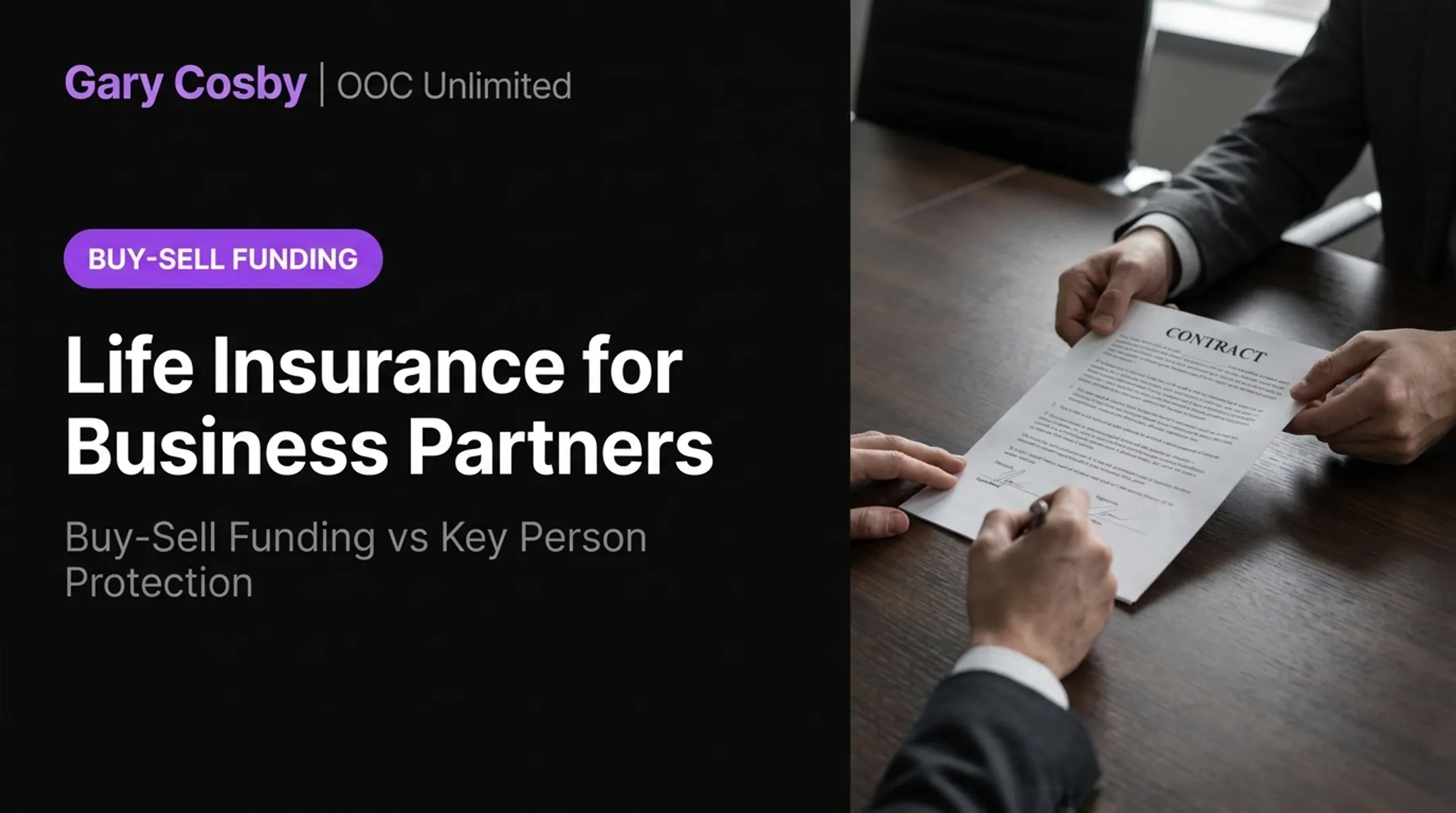 Life insurance for business partners: buy-sell funding versus key person protection