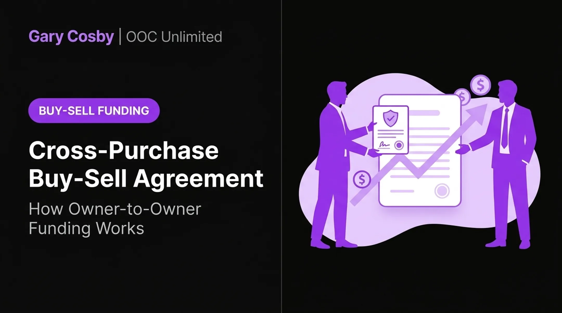 Cross-purchase buy-sell agreement owner-to-owner funding overview