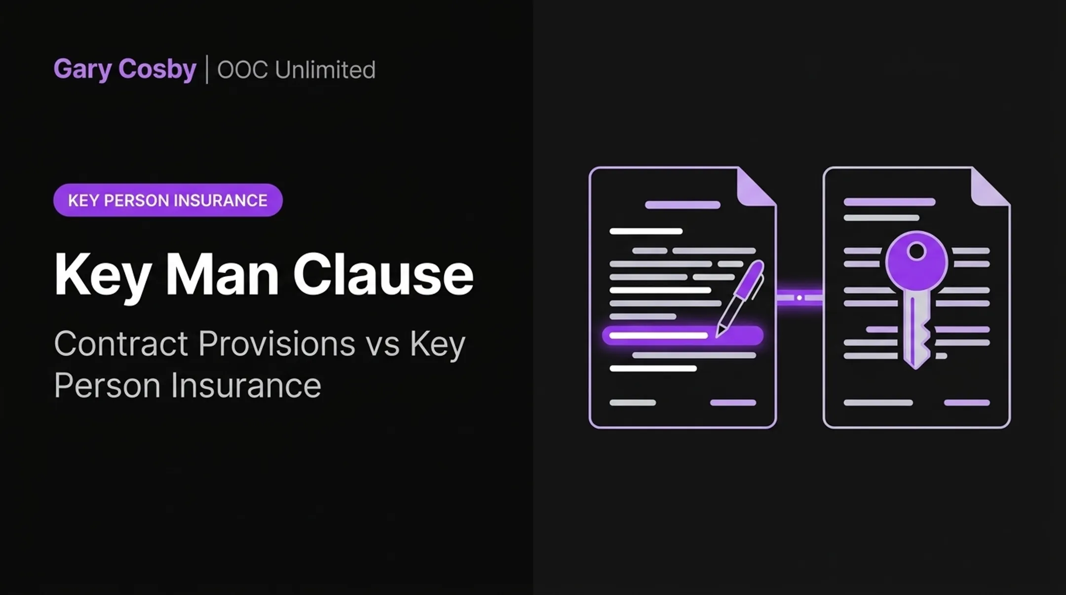 Key man clause contract provisions versus key person insurance