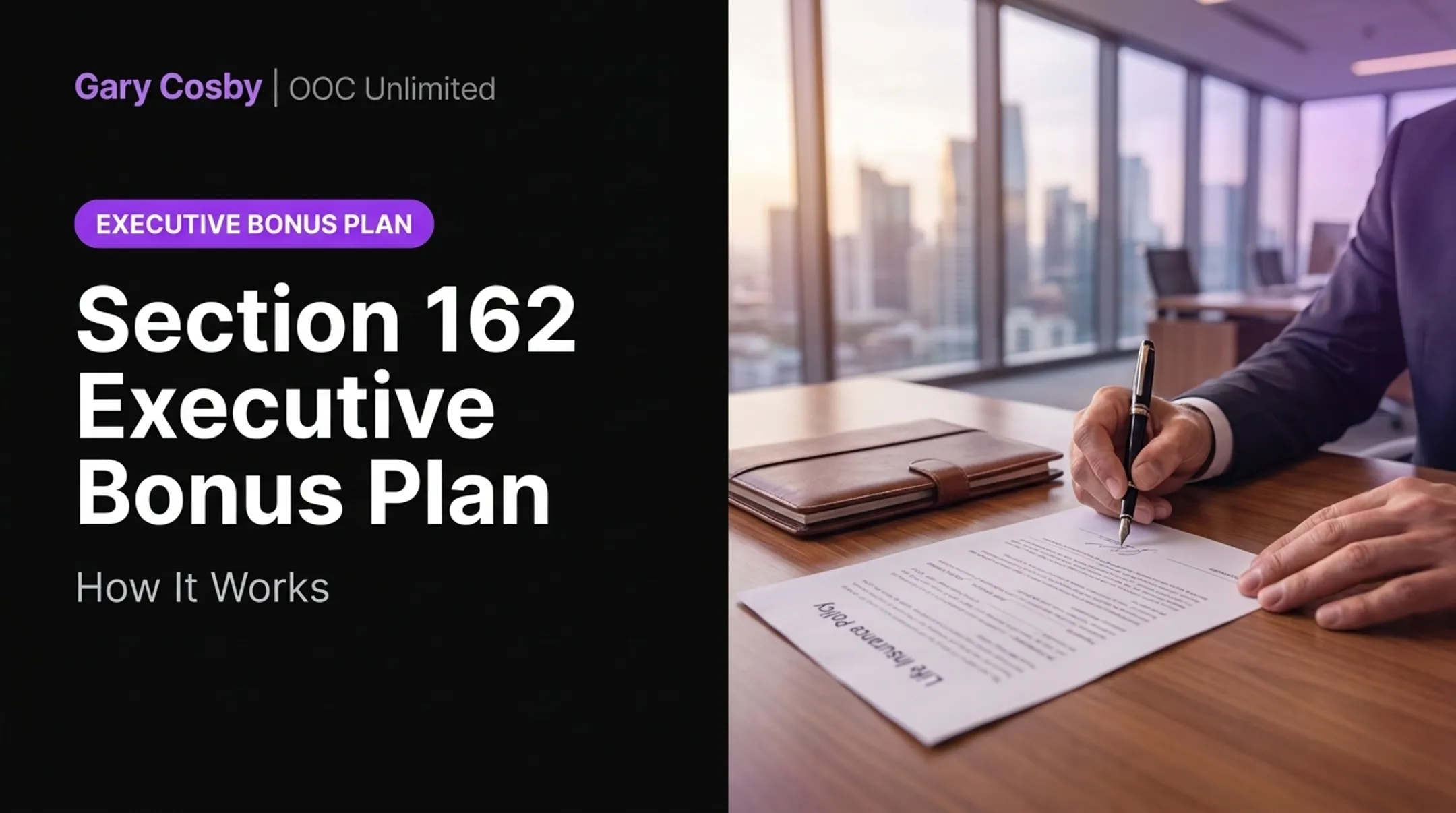 Section 162 executive bonus plan overview showing the employer paying the bonus, the employee naming the beneficiary, and the policy owned by the employee