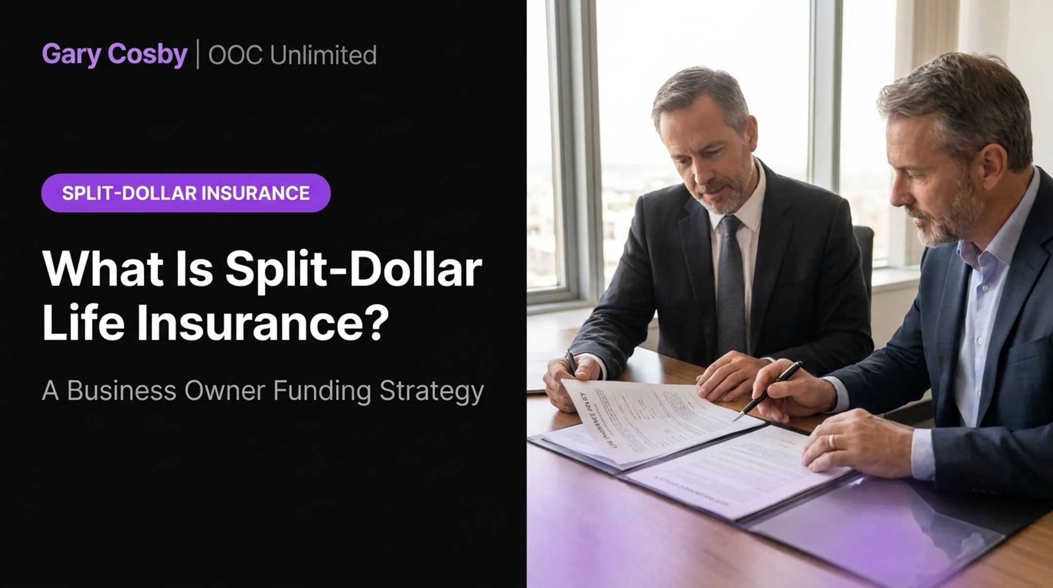 What Is Split-Dollar Life Insurance?