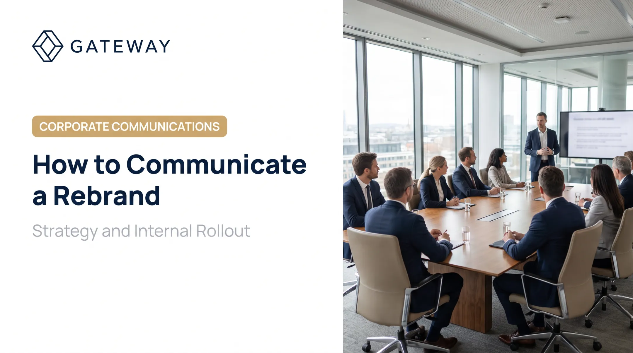 How to Communicate a Rebrand: Strategy and Internal Rollout