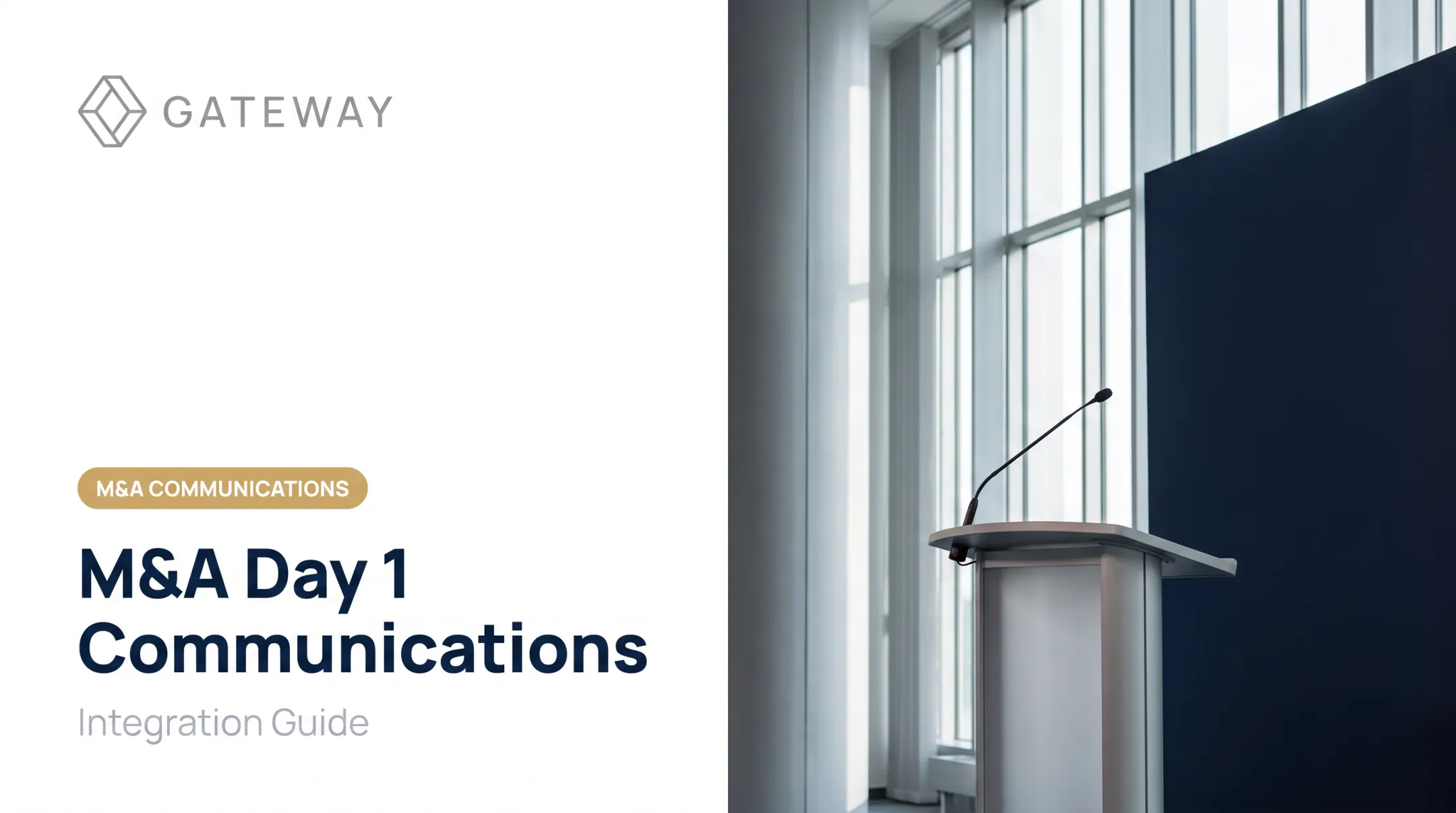 M&A Day 1 Communications: Integration Guide