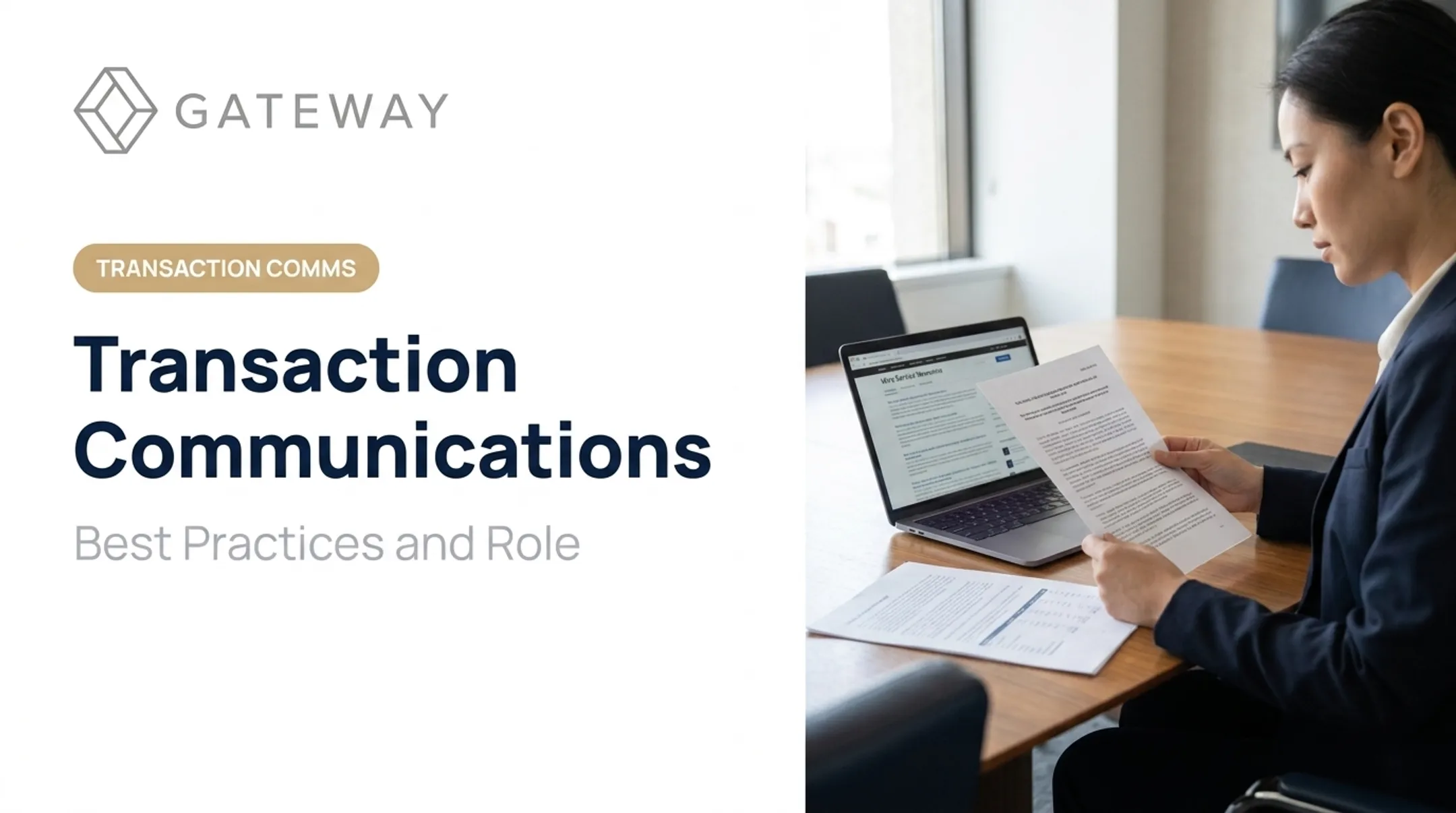 Transaction Communications: Best Practices and Role
