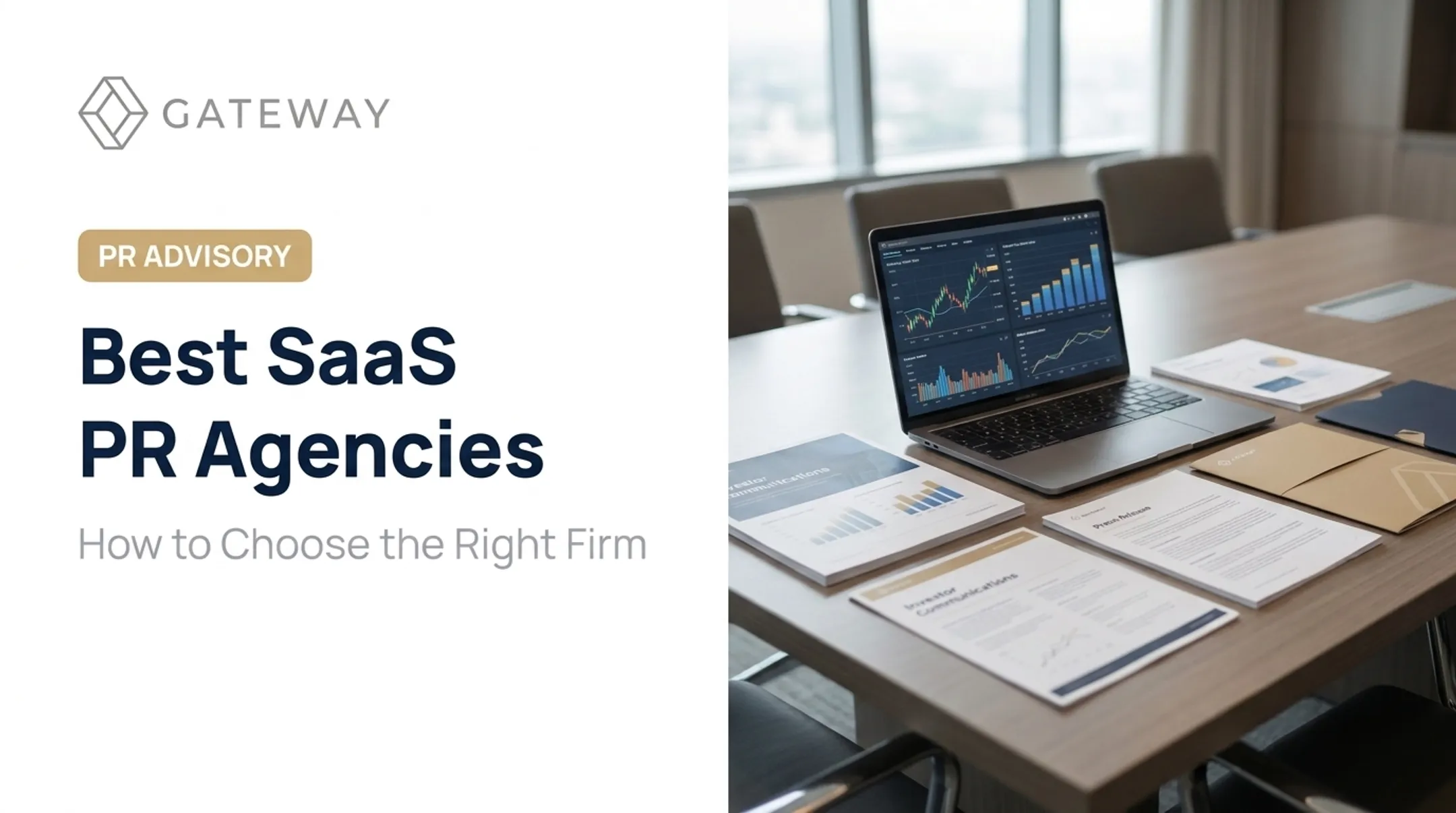 Best SaaS PR Agencies: How to Choose the Right Firm