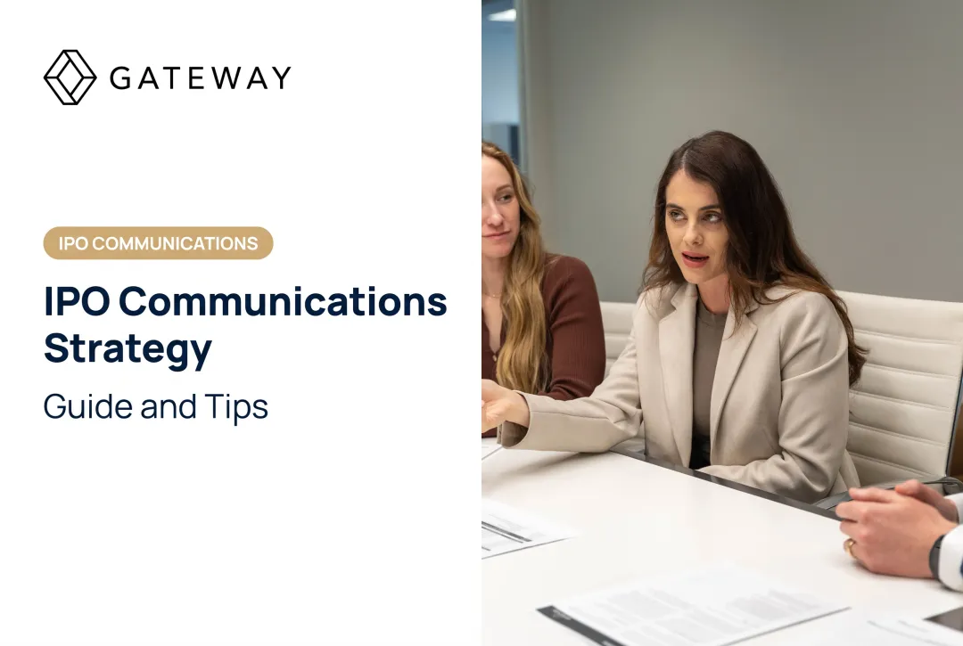 IPO Communications Strategy: Guide and Tips