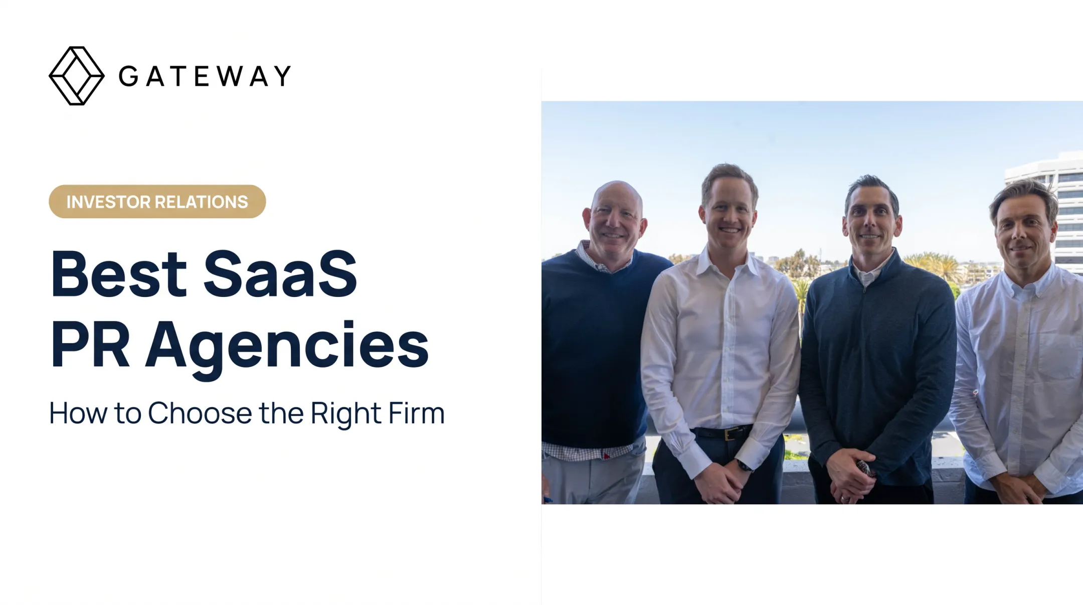 Best SaaS PR Agencies: How to Choose the Right Firm