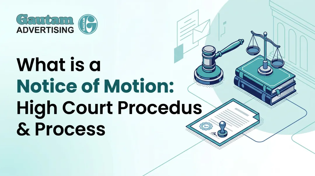 What is a Notice of Motion: High Court Procedures & Process