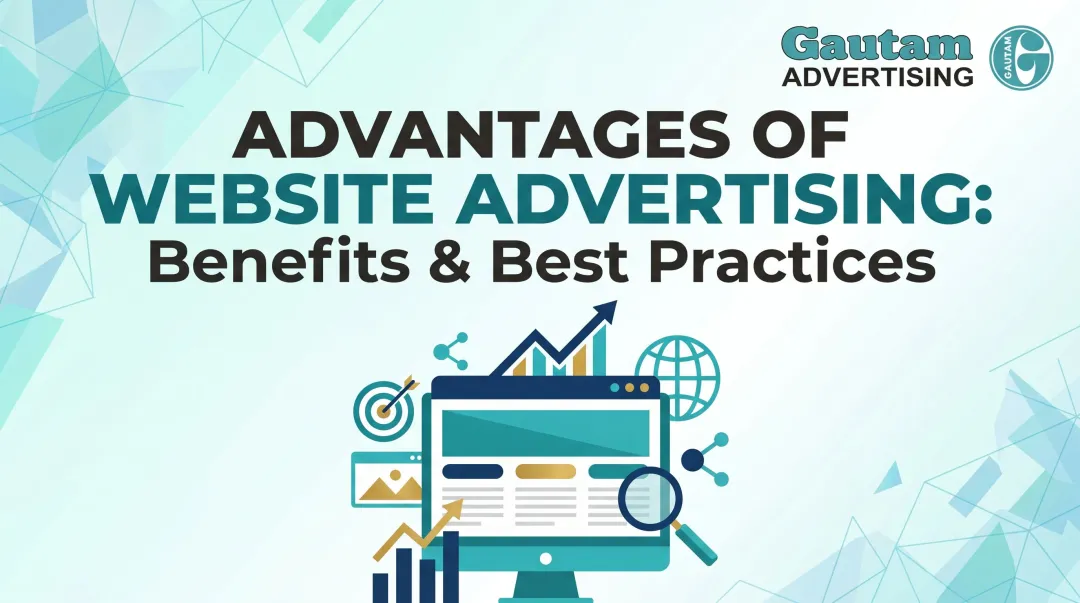 Advantages of Website Advertising: Benefits & Best Practices