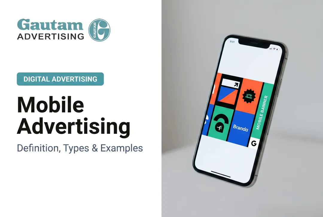 Mobile Advertising: Definition, Types & Examples