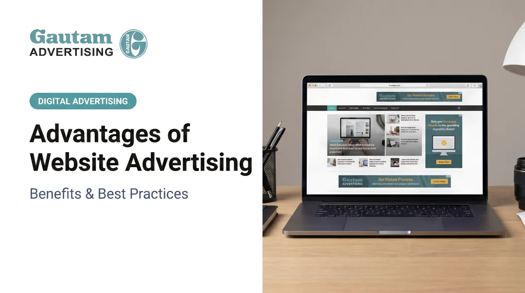 Advantages of Website Advertising: Benefits & Best Practices