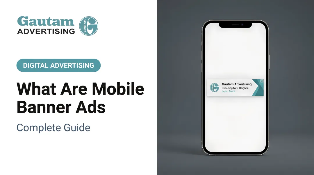 What Are Mobile Banner Ads: Complete Guide